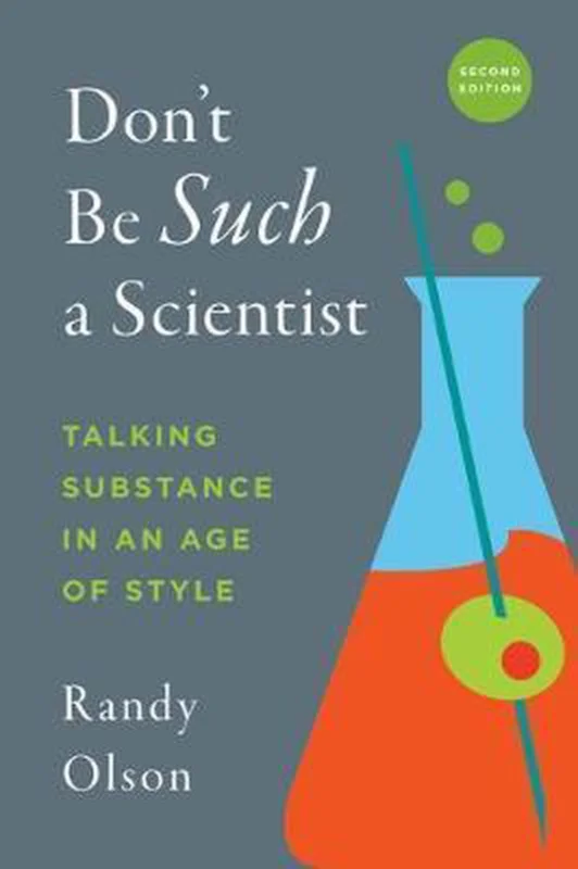 Tijdelijk Beschikbaar Don't Be Such a Scientist, Second Edition