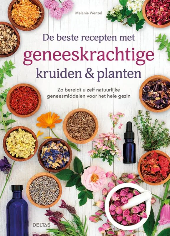 Populair De beste recepten met geneeskrachtige kruiden & planten
