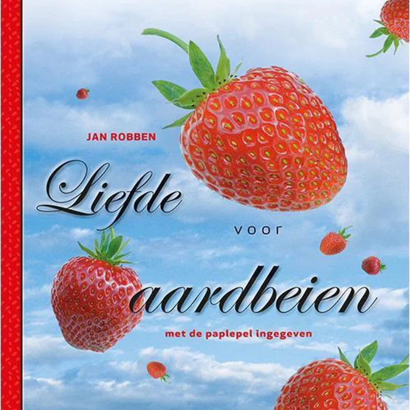 Koop Online Liefde voor aardbeien - Jan Robben