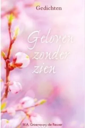 Beperkt Aanbod Geloven zonder zien