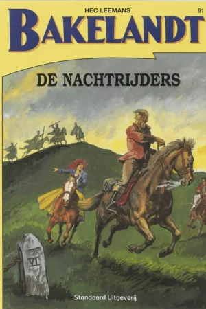 De nachtrijders / Bakelandt / 91 Superprijs