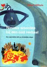 Nieuwe woorden bij een oud verhaal Lage Kosten