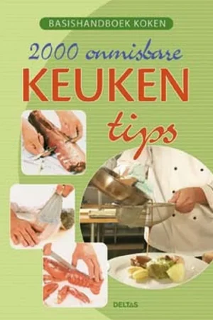 2000 Onmisbare Keukentips Lage Prijs