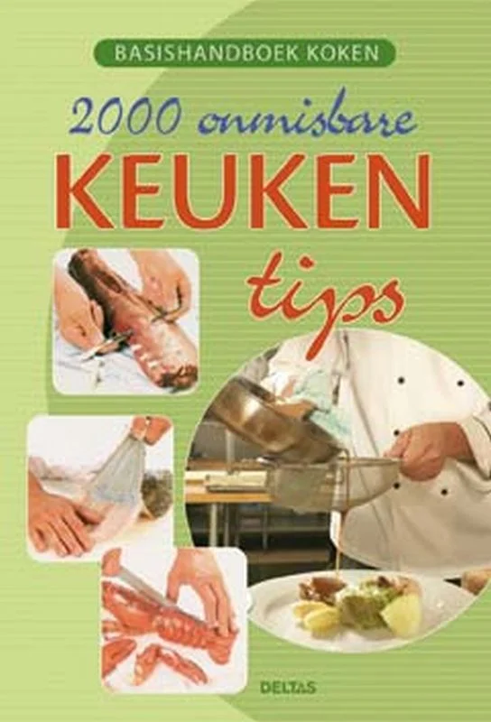 2000 Onmisbare Keukentips Lage Prijs