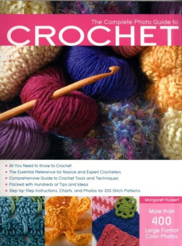 The Complete Photo Guide to Crochet Direct Verzonden