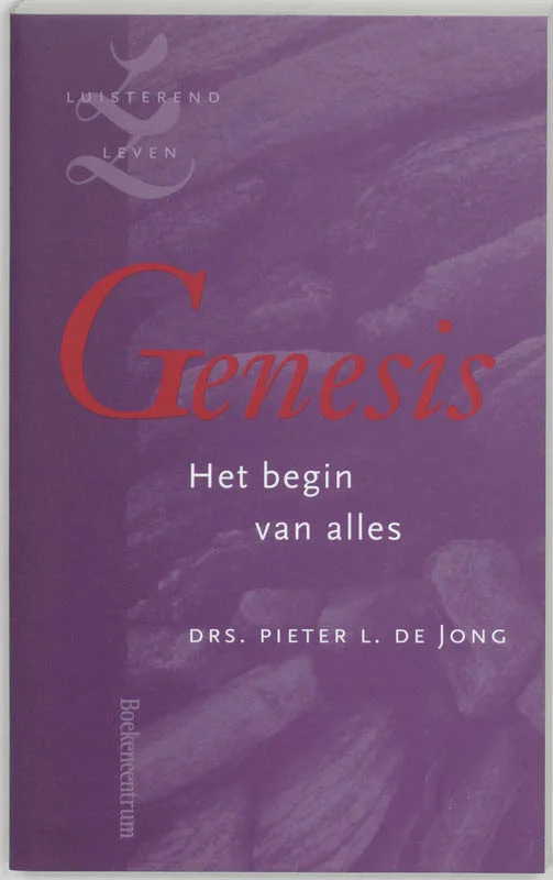 Genesis / Luisterend leven Alleen Vandaag