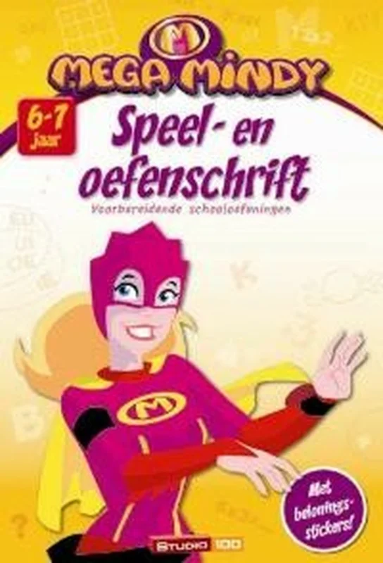 Mega Mindy: Speel- En Oefenschrift 6-7 Jaar Populair
