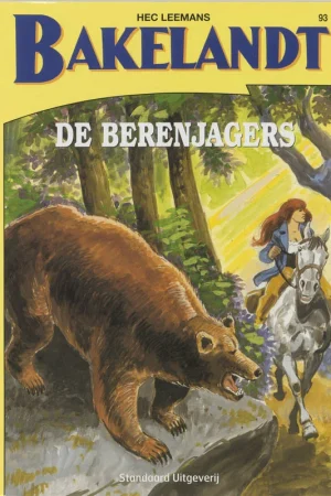 De berenjagers Hete Deal