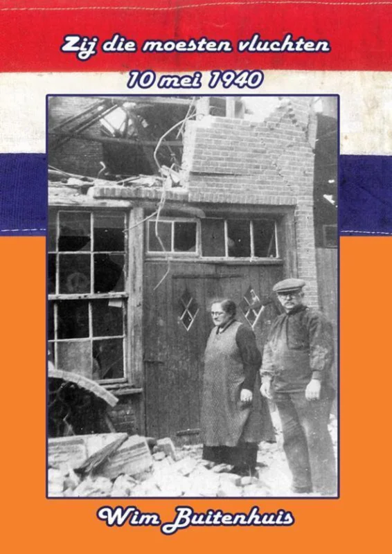 Op = Op Zij die moesten vluchten, 10 mei 1940