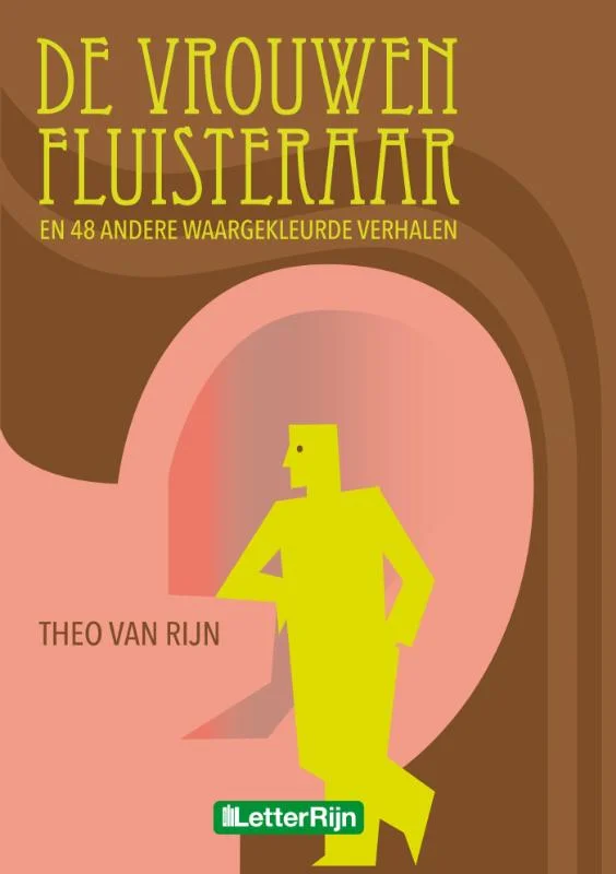 De vrouwenfluisteraar en 48 andere waargekleurde verhalen Betrouwbaar