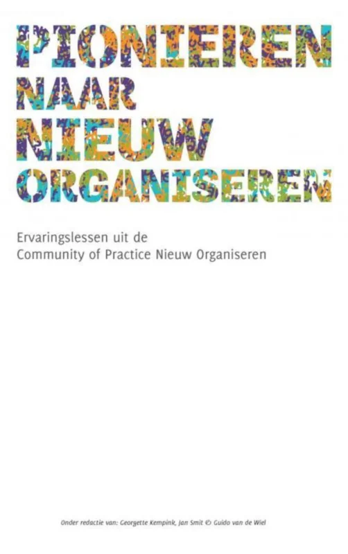 Laatste Versie Pionieren naar nieuw organiseren