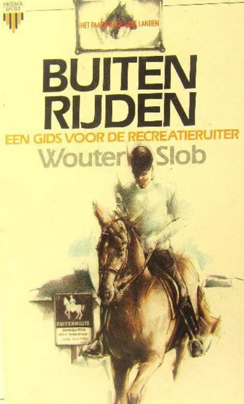 Buiten rijden - een gids voor de recreatieruiter Hete Deal