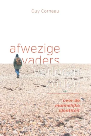 Afwezige vaders, verloren zonen Alleen Vandaag