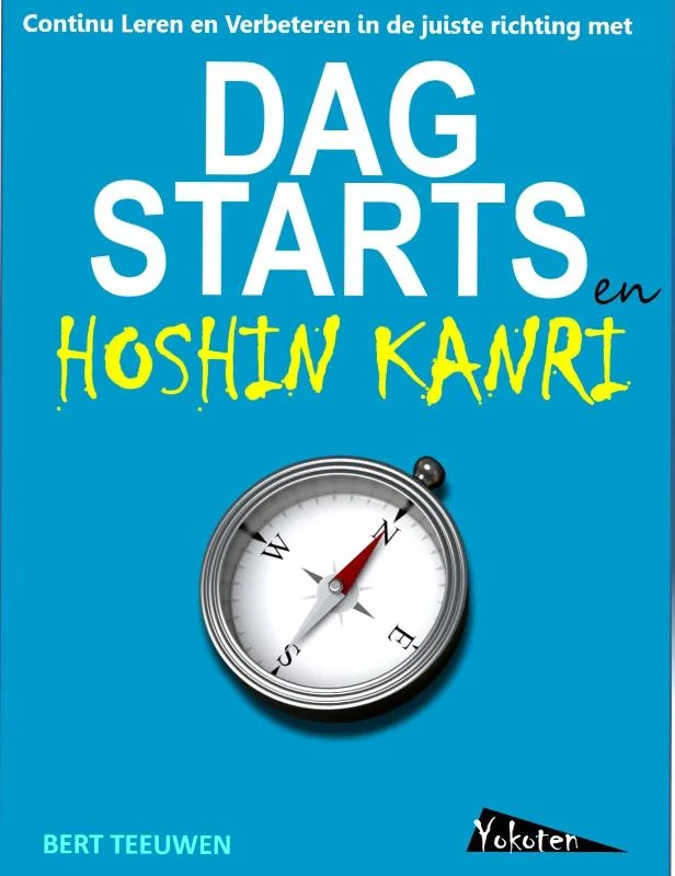 Dagstarts en Hoshin Kanri Op = Op