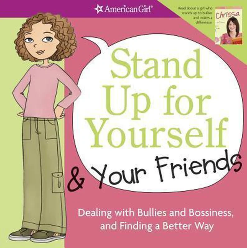 Stand Up for Yourself and Your Friends Bestseller