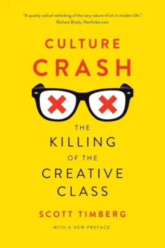 Culture Crash Killing The Creative Clas Gecertificeerd