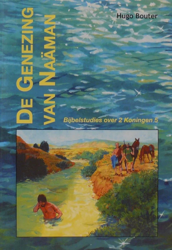 Betrouwbaar bouter, genezing van naaman