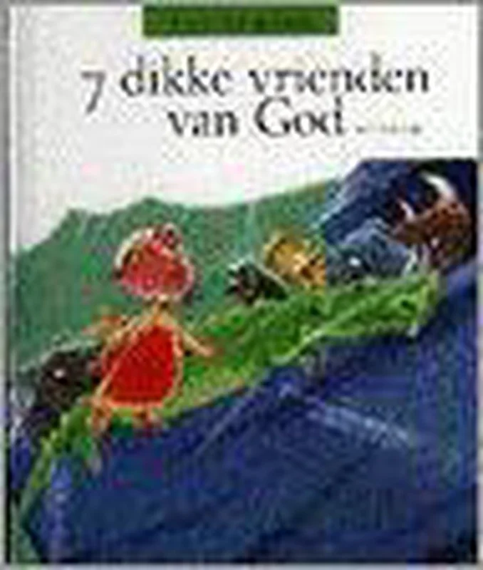 Koop Online 7 dikke vrienden van God / 7 in de bijbel / 3