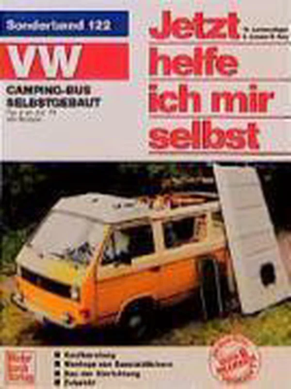Rechtstreeks Van De Fabrikant VW Camping-Bus selbstgebaut. Typ 2 ab Juli 1979. Jetzt helfe ich mir selbst