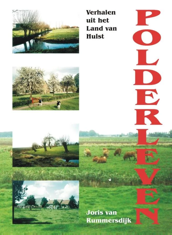 Polderleven 2014 Beperkte Voorraad