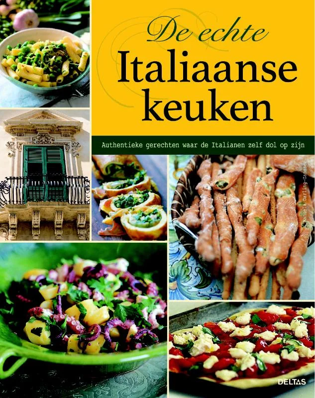Must-Have De echte italiaanse keuken