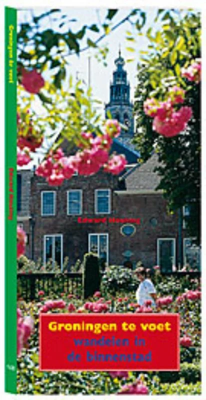 Betaalbaar Groningen te voet