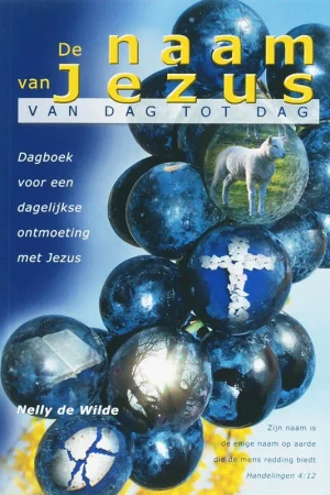Wilde, Naam van Jezus van dag tot dag Op = Op