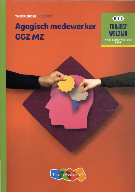Agogisch Medewerker GGZ / Theorieboek / Traject Welzijn Bestel Nu