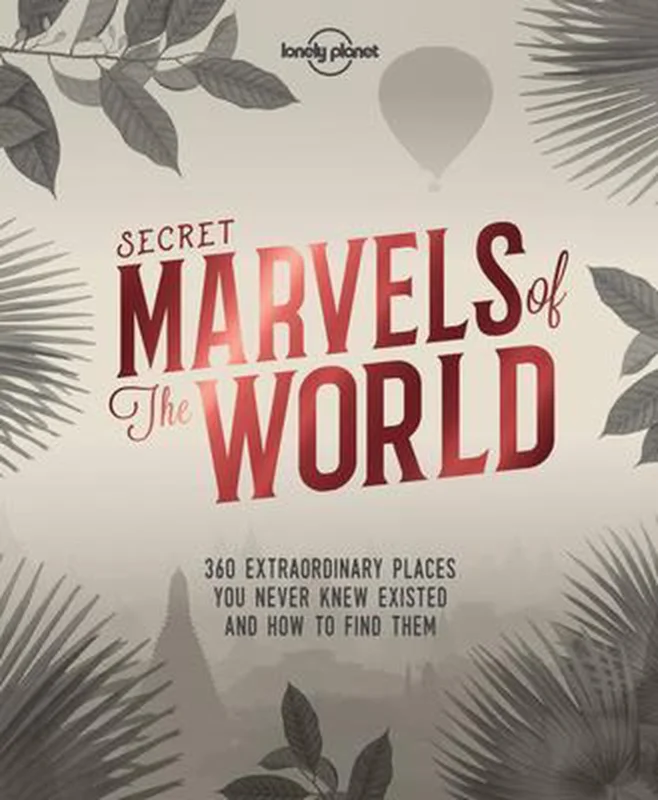 Snelle Levering Lonely Planet Secret Marvels of the World / Lonely Planet Inspiration