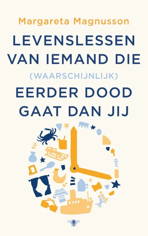 Levenslessen van iemand die (waarschijnlijk) eerder doodgaat dan jij Fabrieksprijs