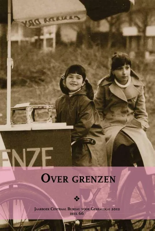 Over grenzen / Jaarboek van het Centraal Bureau voor Genealogie / 2012 - 66 Voordeelprijs