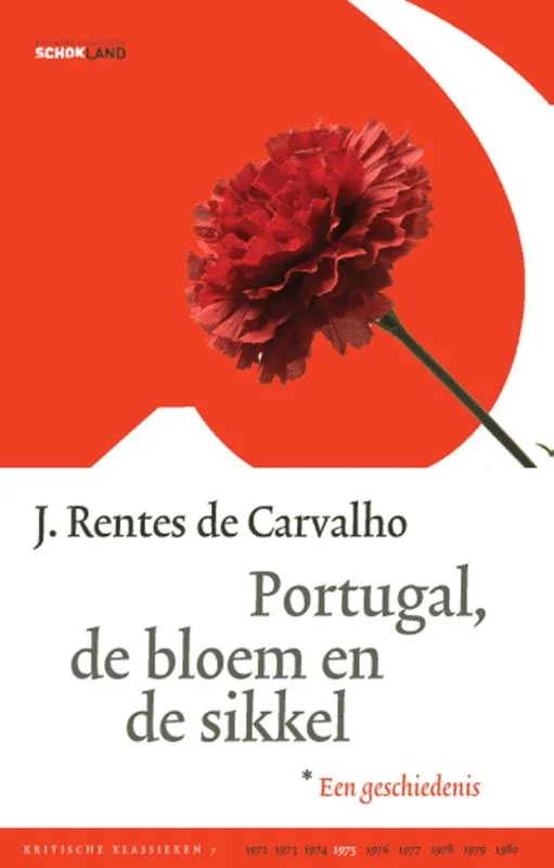 Kritische Klassieken 7 - Portugal, de bloem en de sikkel Snelle Levering