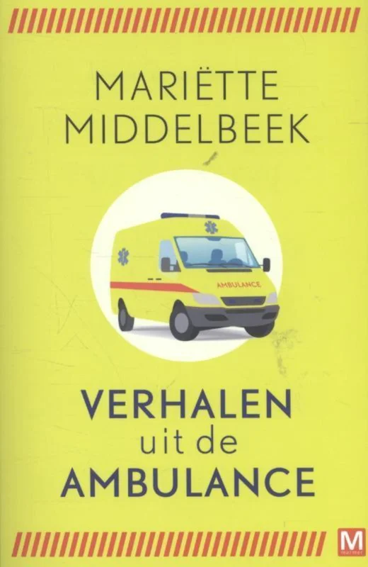 Tijdelijk Beschikbaar Verhalen uit de ambulance