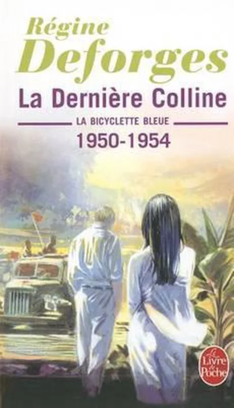 Hete Deal La bicyclette bleue 6 La derniere colline