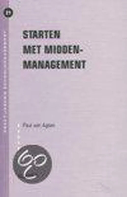 Starten met middenmanagement / Praktijkserie schoolmanagement / 31 Gratis Retour