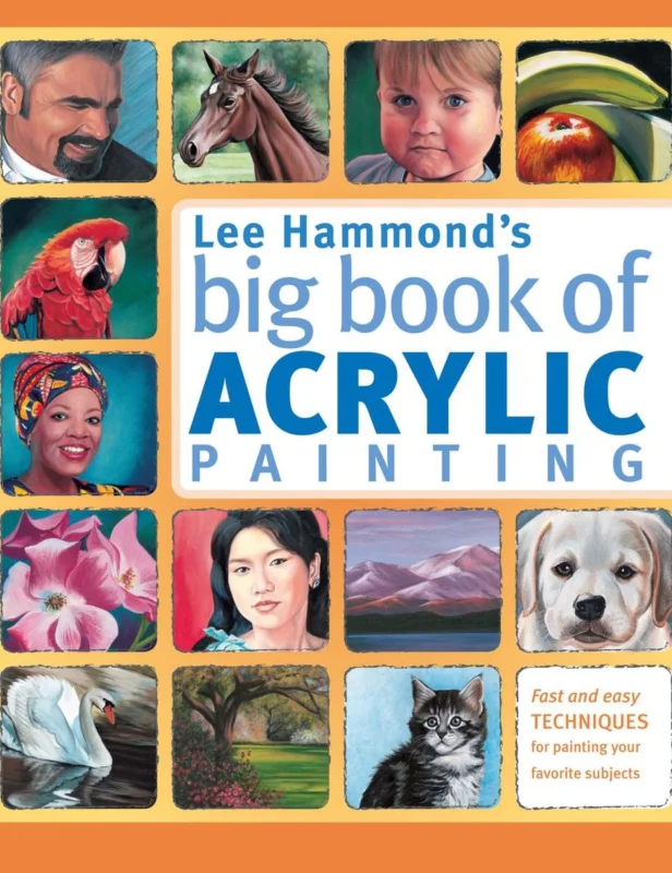 Rechtstreeks Van De Fabrikant Lee Hammond's Big Book of Acrylic Painting