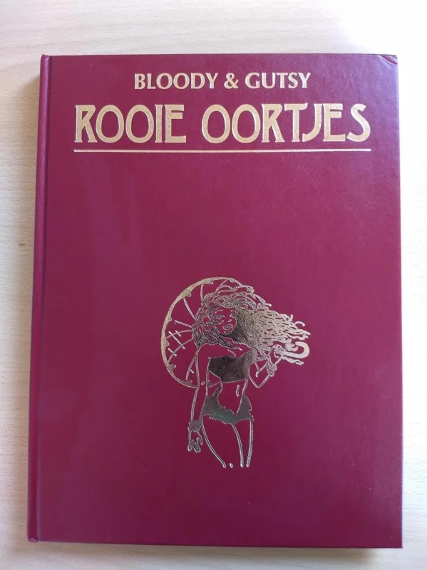 Must-Have Rooie Oortjes 04 - Bloody &Gutsy