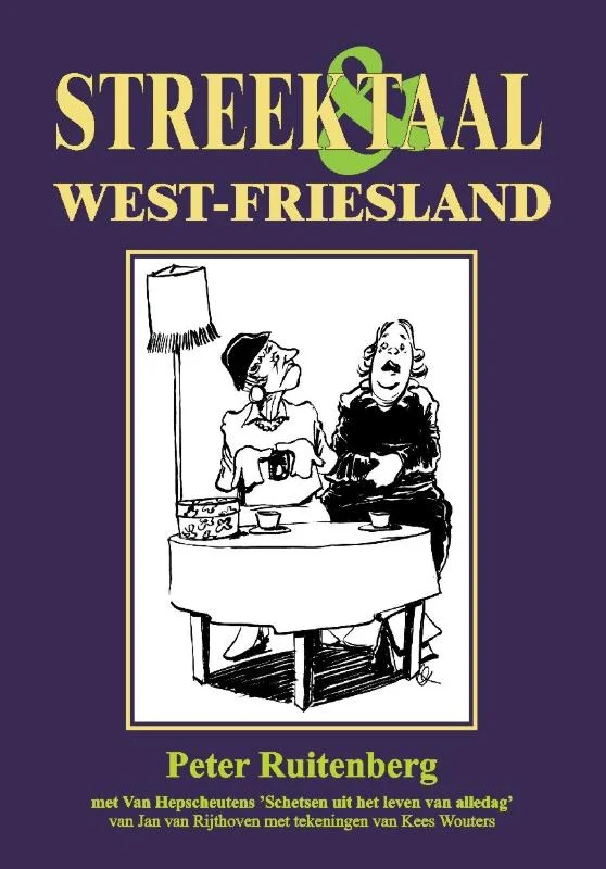 West-Friesland / Streek & Taal Snelle Levering