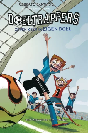Zeven keer in eigen doel / Doeltrappers / 2 Alleen Vandaag