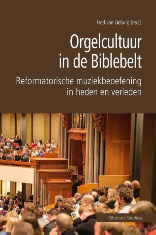 Orgelcultuur in de biblebelt Koopje
