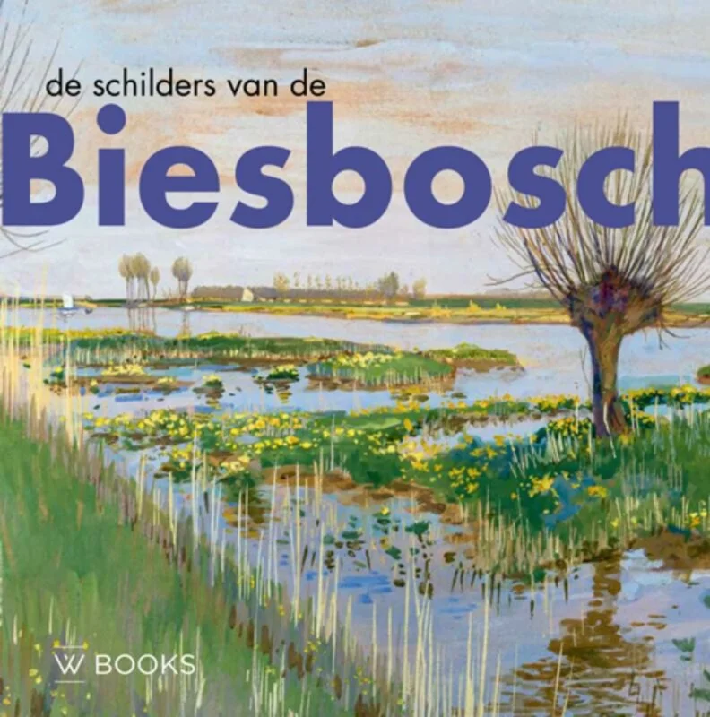De schilders van de Biesbosch Superprijs