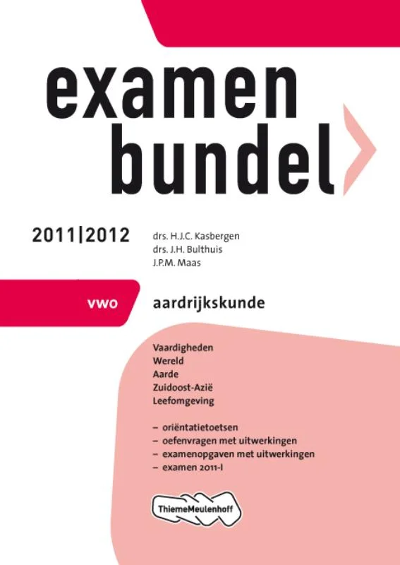 Examenbundel / Aardrijkskunde vwo 2011/2012 Tijdelijk Beschikbaar