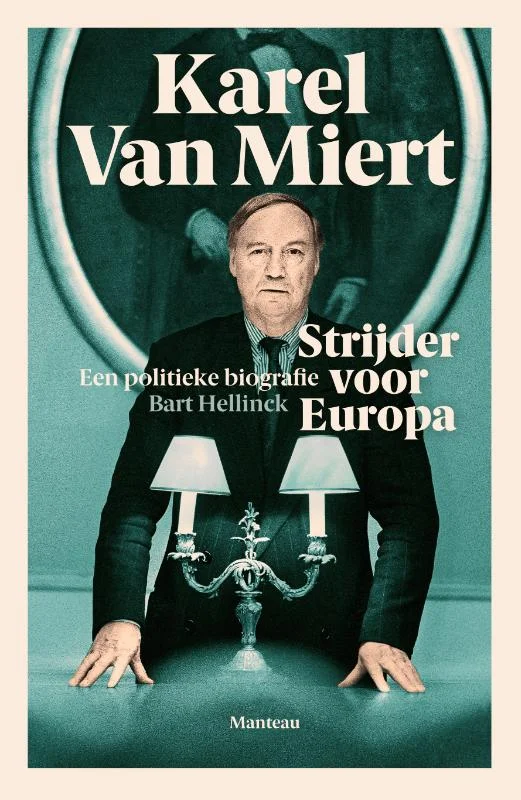 Koop Online Karel Van Miert strijder voor Europa