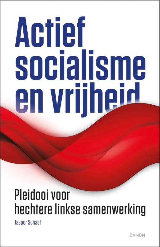 Superprijs Actief socialisme en vrijheid