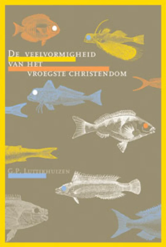 De veelvormigheid van het vroegste christendom Gratis Verzending