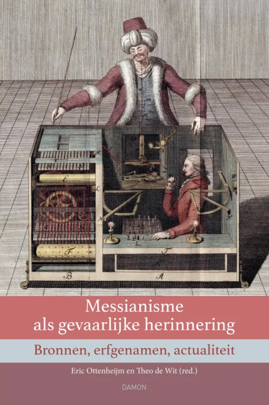 Must-Have Messianisme als gevaarlijke herinnering