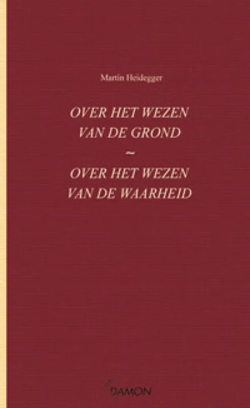 Seizoensaanbieding Over het wezen van de grond / Over het wezen van de waarheid