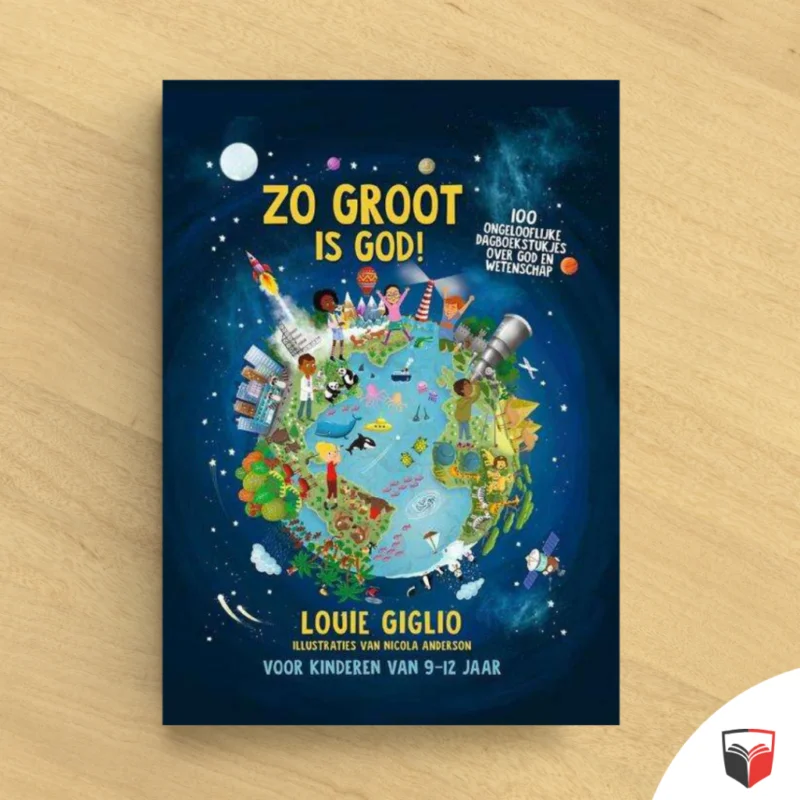 Gratis Retour Zo groot is God! – 100 ongelooflijke dagboekstukjes