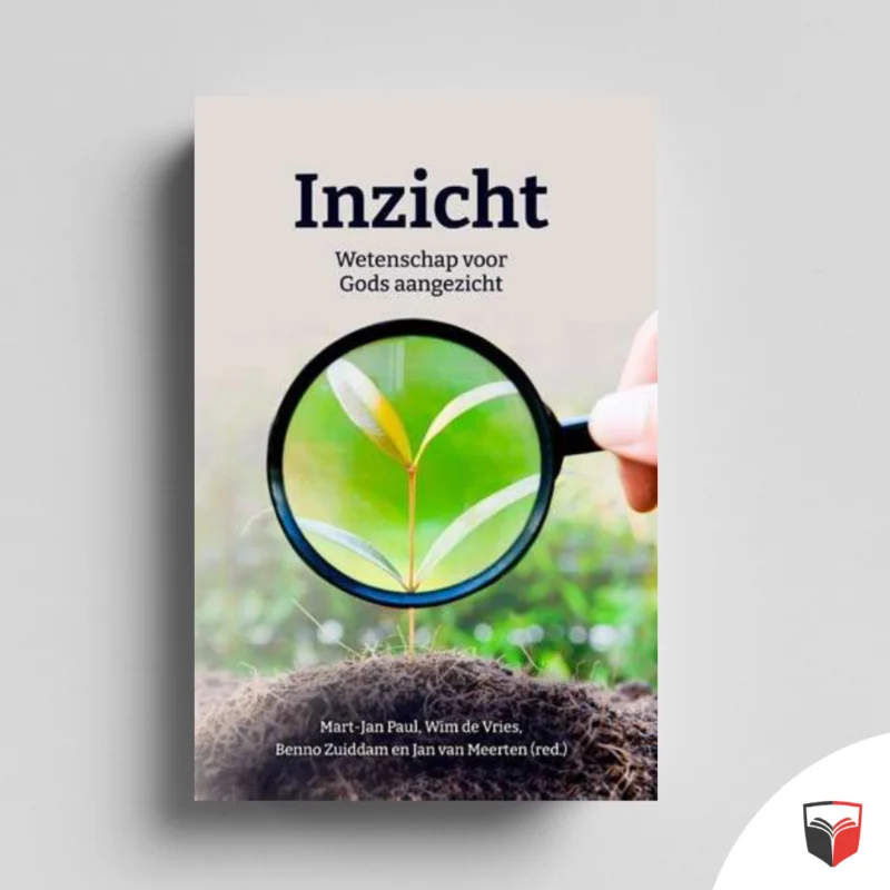 Inzicht – Wetenschap voor Gods aangezicht Betaalbaar