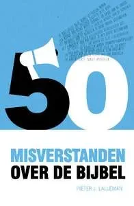 50 Misverstanden over de Bijbel Seizoensaanbieding